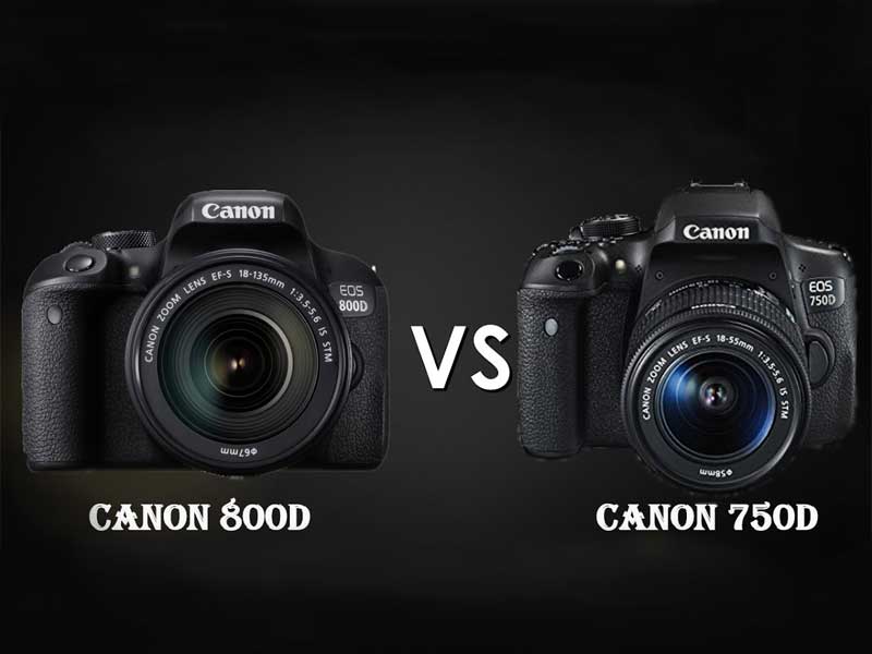 مقایسه دوربین 800D با دوربین 750D